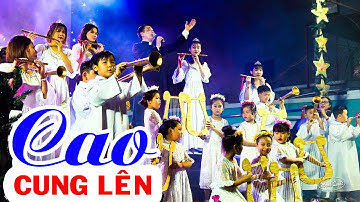 Cao Cung Lên - Lm. Giuse Lê Ngọc Đa