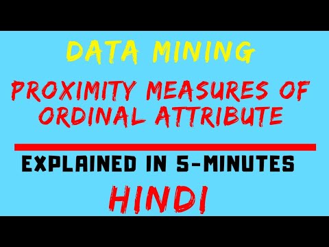 Proximity Measures Of Ordinal Attributes Explained With Example in Hindi