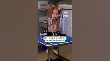 Have you ever seen a baby get an X-Ray before? 😆