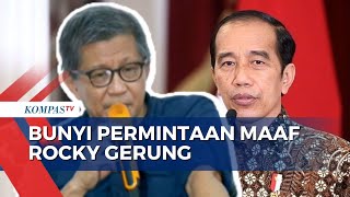 Buntut Dugaan Hina Jokowi, Rocky Gerung: Saya Minta Maaf Buat Perselisihan