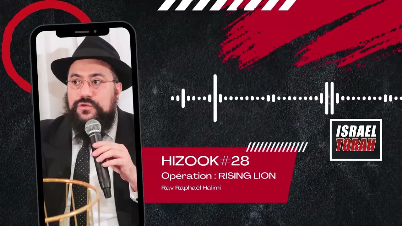 HIZOOK#28 - Opération : "RISING LION - Un peuple qui se lève comme un Lion"