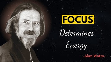How To Manipulate Your Energy To Create Quantum Events In Your Reality | Alan Watts