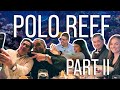 Andrew Sandler and Polo Reef - Second visit!