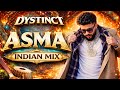 Dystinct Asma Indian Mix Moroccan Music Arabic Vibe 