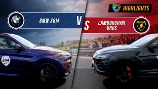 BMW X6M vs Lamborghini Urus | UNLIM 500+ 2020 Highlight |