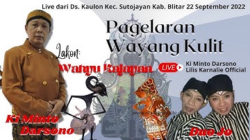 Wayang kulit lakon WAHYU KAJAYAN dalang KI MINTO DARSONO DI DS. KAULON - BLITAR 22-09-2022