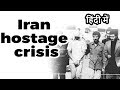 Iran Hostage Crisis 1979, Diplomatic standoff between USA and Iran, Brief history of Iran Revolution