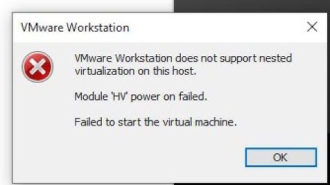 Solution of VmWare does not support nested virtualization on this host. Module hv power on fail.