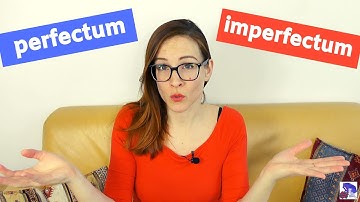 The PAST in DUTCH: when to use the PERFECTUM and IMPERFECTUM? (NT2 - A2/B1)