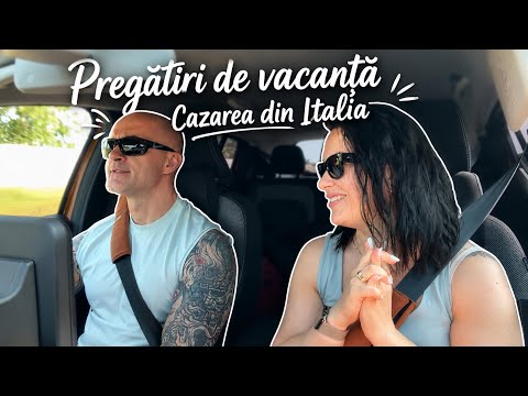 Pregătirile pentru vacanță/Am plecat cu mașina în Italia