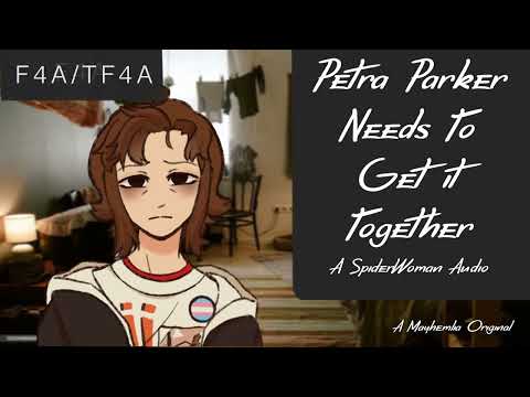 [TF4A] (Spider-Woman) Petra Parker Needs To Get It Together (You Didn't Know She Was Spider-Woman)