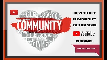 HOW TO GET COMMUNITY TAB ON YOUR YOUTUBE CHANNEL