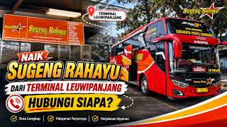 🚌SUGENG RAHAYU AT LEUWIPANJANG TERMINAL BANDUNG!🔥