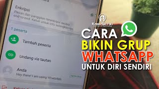 Cara Membuat Grup WA untuk Diri Sendiri