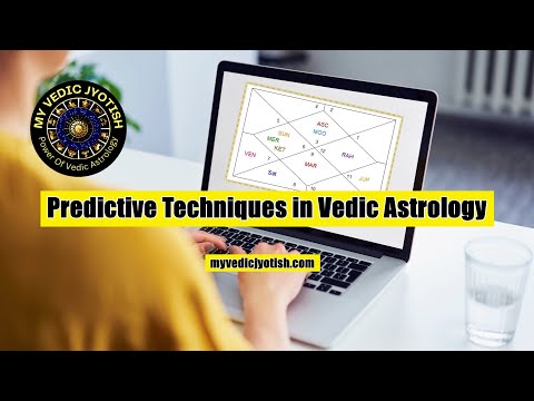 Predictive Techniques in Vedic Astrology