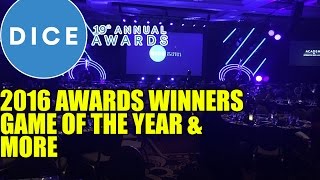 DICE Awards 2016 Winners Game of the Year & More