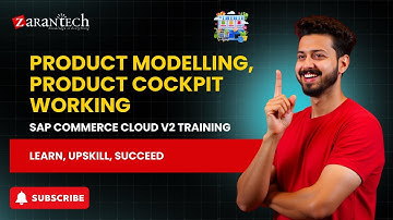Product Modelling, Product Cockpit working | SAP Commerce Cloud V2 Training | ZaranTech