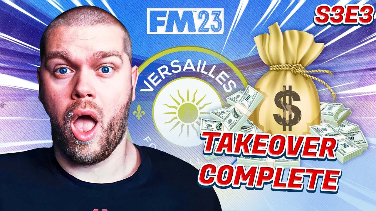 TAKE OVER COMPLETE | FM23 Versailles Revolution #13