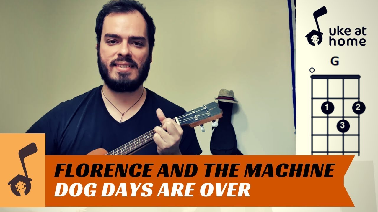 Florence And The Machine Dog Days Are Over Ukulele tutorial YouTube