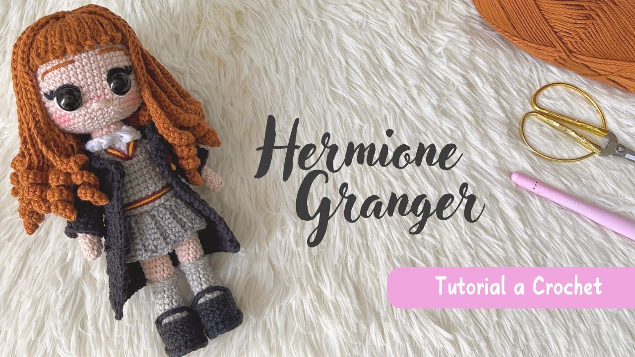 Hermione Granger Amigurumi |Parte 1|Tutorial a Crochet| Saga Harry Potter