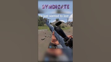 he just wanted to loot :) #rust #syndicaterust #shorts