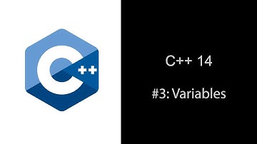 C++ 14: Tutorial 3 - Variables