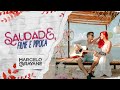 Marcelo & Rayane - Saudade, filme e pipoca (Clipe Oficial)