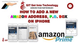 How to Add A New Amazon Address, P.O. Box On iPhone
