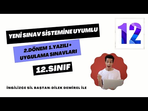 12. Sınıf İngilizce 2. Dönem 1. Yazılı (Yeni Sınav Sistemi)