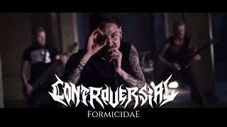 CONTROVERSIAL - Formicidae (OFFICIAL VIDEO) Resimi