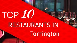 Top 10 best Restaurants in Torrington, Connecticut