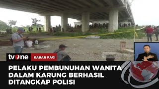 Polisi Tangkap 2 Pelaku Pembunuhan Wanita Dalam Karung di Tol Cibitung Cilincing | Kabar Pagi tvOne