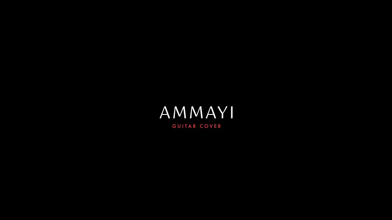 Ammayi.. | Acoustic Guitar cover by Bharath