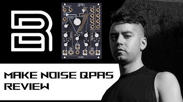 THE MAKE NOISE QPAS IS BUBBLY AND DELICIOUS