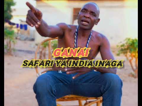 GANAI SAFARI YA INDIA INAGA OFFICIAL AUDIO 2025