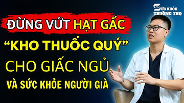 Đừng Vứt Đi: Hạt Gấc Là Thần Dược Giúp Người Già Ngủ Ngon Và Sống Thọ