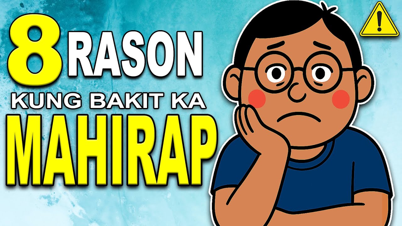 8 Rason Kung Bakit ka STUCK sa Kahirapan!