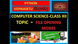 DIFFERENT FILE OPENING MODES-IN PYTHON
