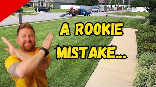 A BIG FIRST YEAR LAWN BUSINESS MISTAKE...