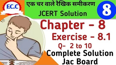 Class 8 Jcert एक चर वाले रैखिक समीकरण  Math  Ex - 8.1  Qu- 2 to 10 complete solution