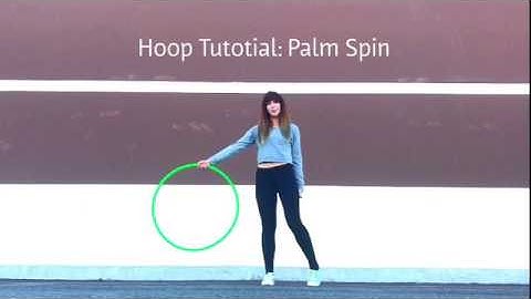 Beginner Hoop Tutorial: Hand Spin