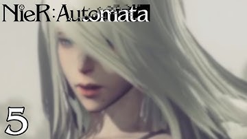 A2 - NieR: Automata - Part 5 [BLIND]