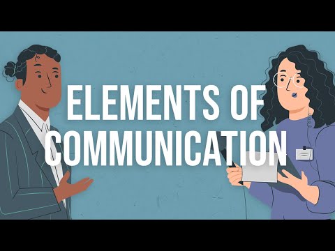 The Elements Of Communication