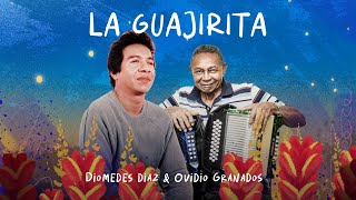 Diomedes Diaz - La Guajirita (Lyric Video)