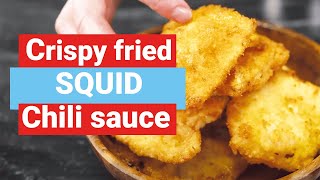 Recipe for crispy fried squid with chili sauce, crispy calamari - Tasty Secrets