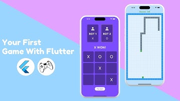 How to Build Tic-Tac-Toe and Snake Games in Flutter