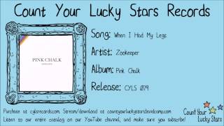 Zookeeper - 07 - When I Had My Legs