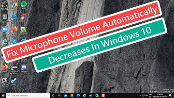 Fix Microphone Volume Automatically Decreases In Windows 10