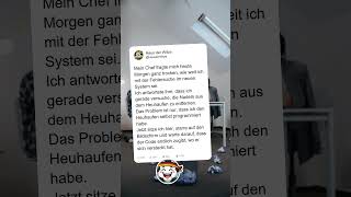 Der IT-Wahnsinn ☕💻