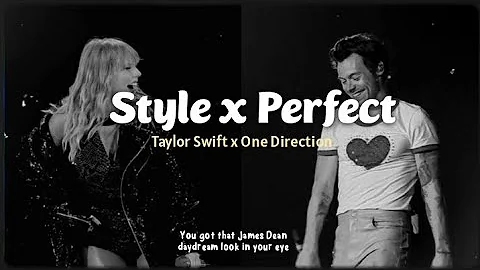 Taylor Swift x One Direction - Style x Perfect (Lirik Terjemahan) TikTok Mashup by Teller 13 Taylor